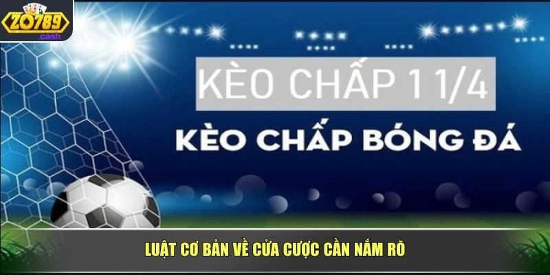Luật cơ bản về cửa cược cần nắm rõ