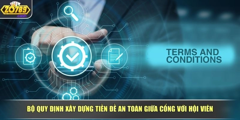 Điều khoản điều kiện xây dựng tiền đề an toàn 