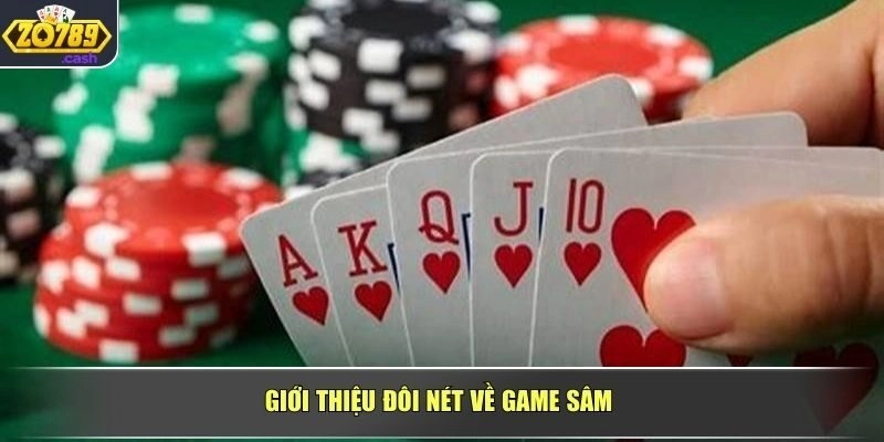 Giới thiệu đôi nét về game sâm