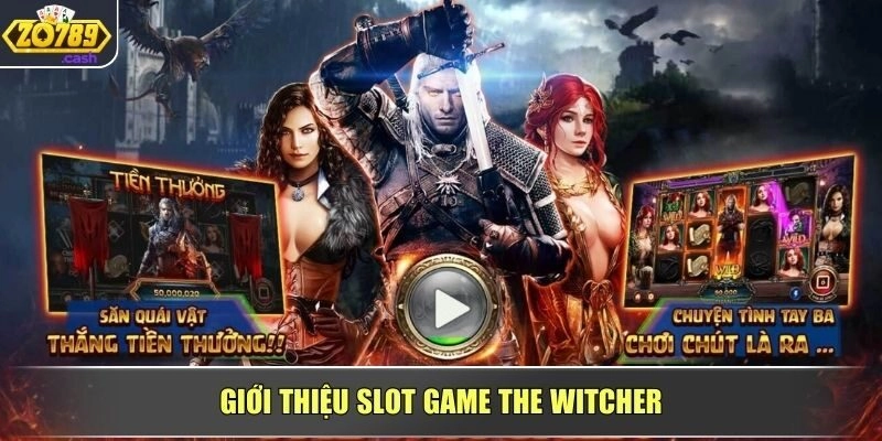 Giới thiệu slot game The Witcher