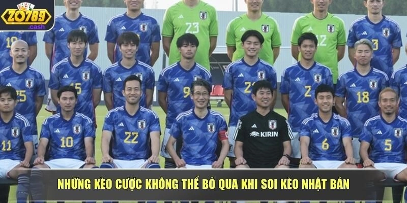 Những kèo cược không thể bỏ qua khi soi kèo Nhật Bản