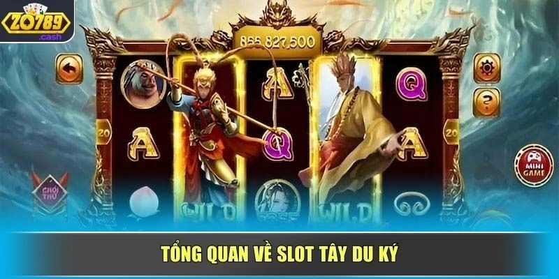 Tổng quan về slot Tây Du Ký